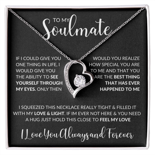 My Soulmate| Through My Eyes - Forever Love Necklace